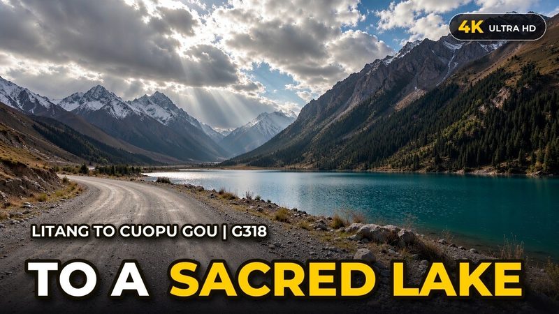 G318 Grassland to Cuopu Gou: Litang to the Sacred Lake (4K POV)